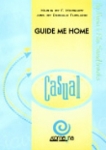 GUIDE ME HOME