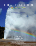 The Old Faithful Rainbow