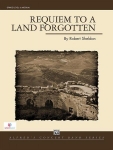 Requiem to a Land Forgotten