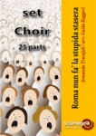 ROMA NUN FA LA STUPIDA STASERA (SATB choir)