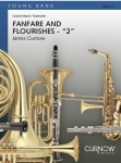 Fanfare and Flourishes - 2