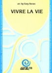 VIVRE LA VIE