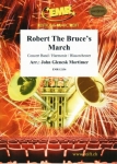 Robert The Bruces March