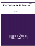 Five Fanfares for Six Trumpets